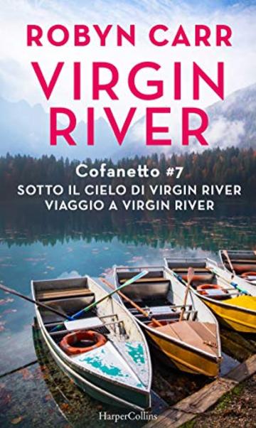Cofanetto Virgin River 7: Sotto il cielo di Virgin River | Viaggio a Virgin River